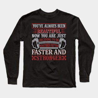 Gym quote. Long Sleeve T-Shirt